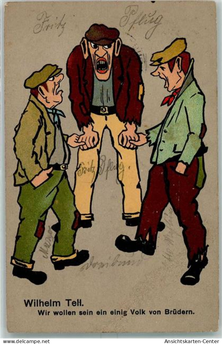 10417202 - Wilhelm Tell Wir Wollen Sein Ein  Einig Volk Von Bruedern Litho  AK - Humour