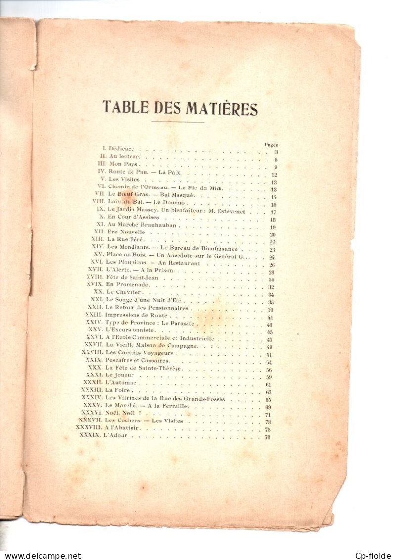 LIVRE . HAUTES-PYRÉNÉES . TARBES . " MON TOUR DE VILLE " . CHRONIQUE TARBAISE . ÉDOUARD DENCAUSSE - Réf. N°288L - - Midi-Pyrénées