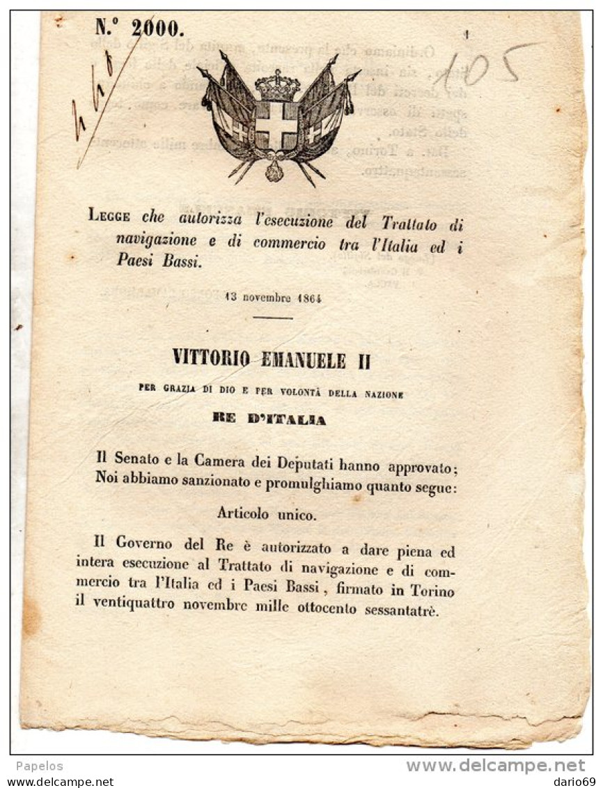 1864  DECRETO LECCE CHE AUTORIZZA L'ESECUZIONE DEL TRATTATO DI NAVIGAZIONE E DI COMMERCIO TRA L'ITALIA ED I PAESI BASSI - Decreti & Leggi