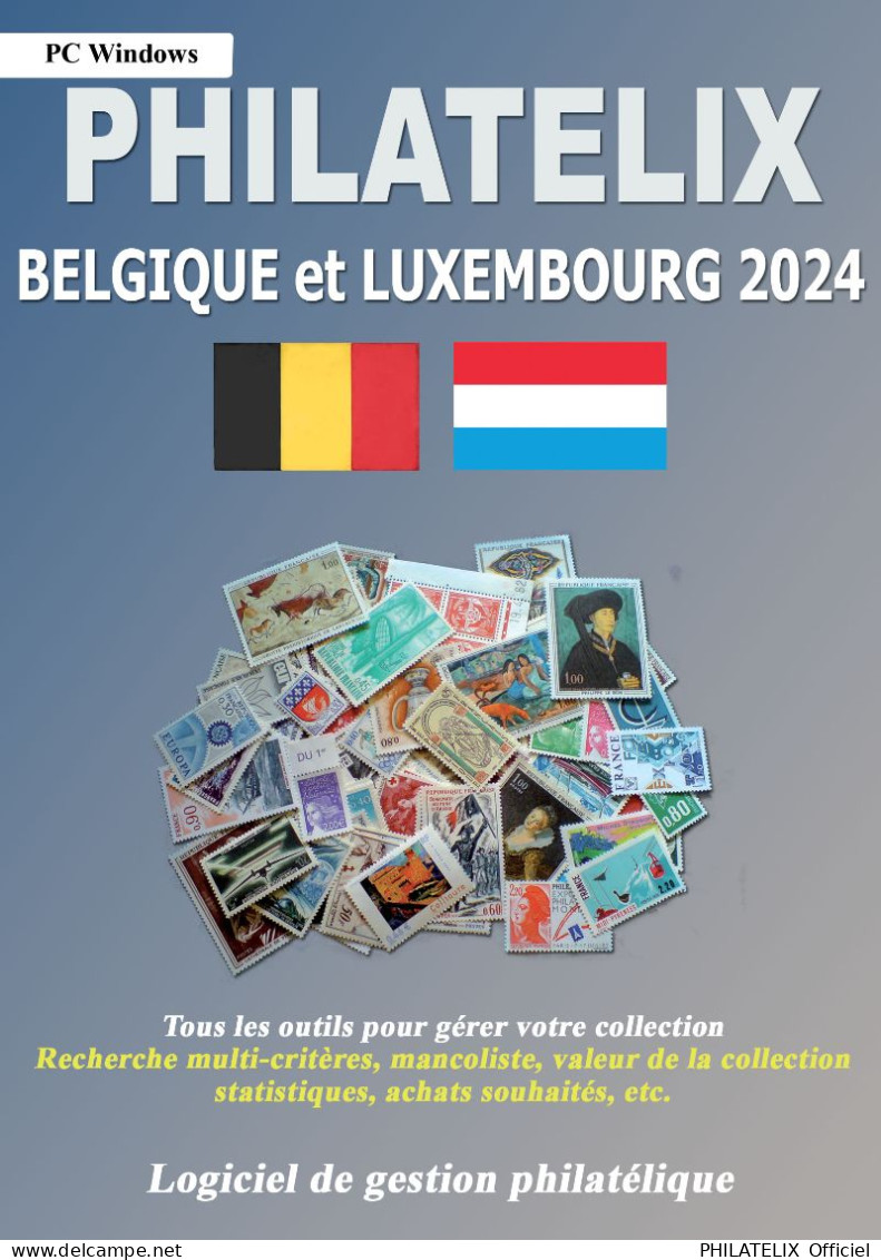 LOGICIEL PHILATELIX Belgique Et Luxembourg 2024 (Gestion De Collections) - French