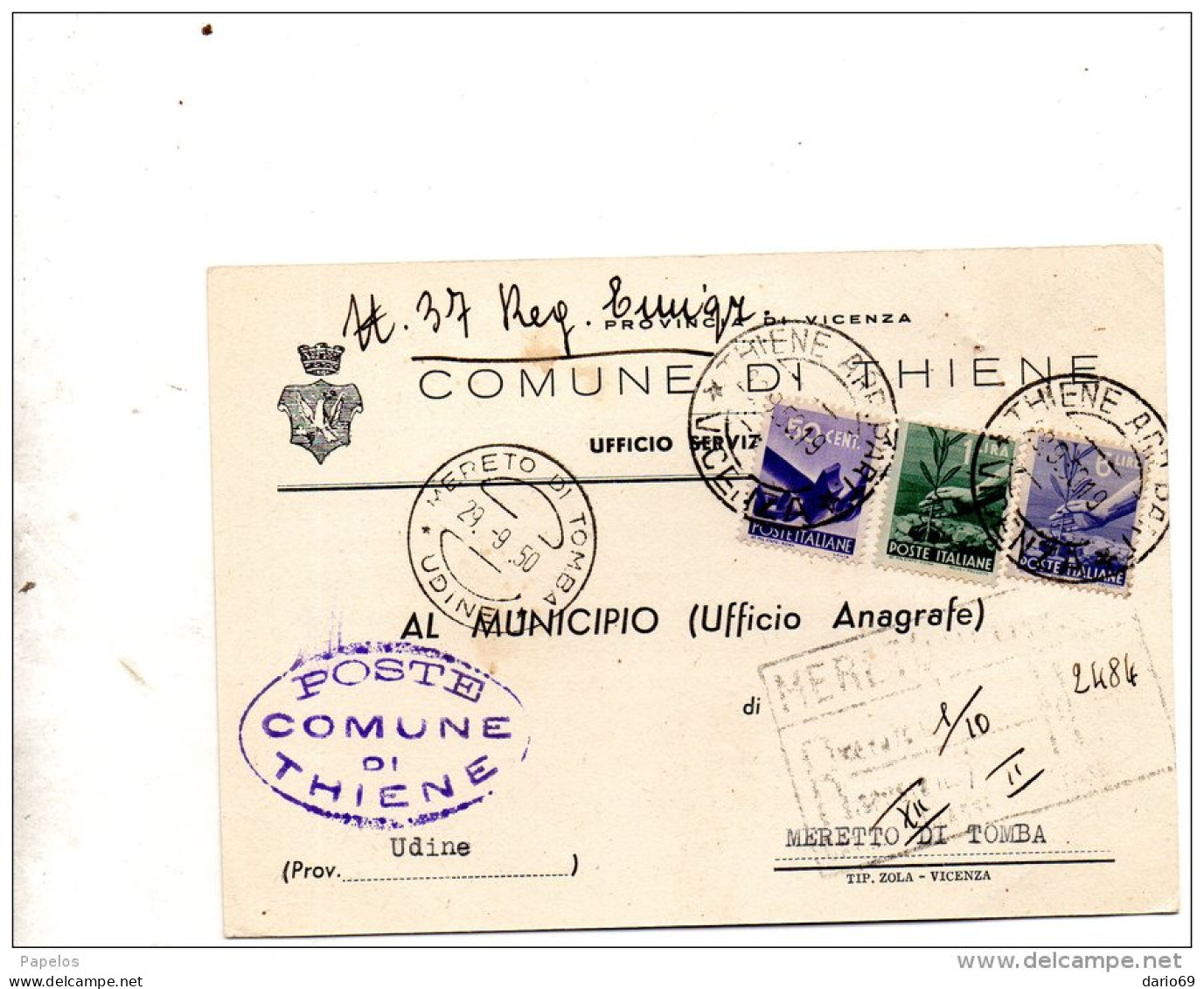 1950  CARTOLINA CON ANNULLO THIENE VICENZA + MERETTO DI TOMBA UDINE - 1946-60: Storia Postale