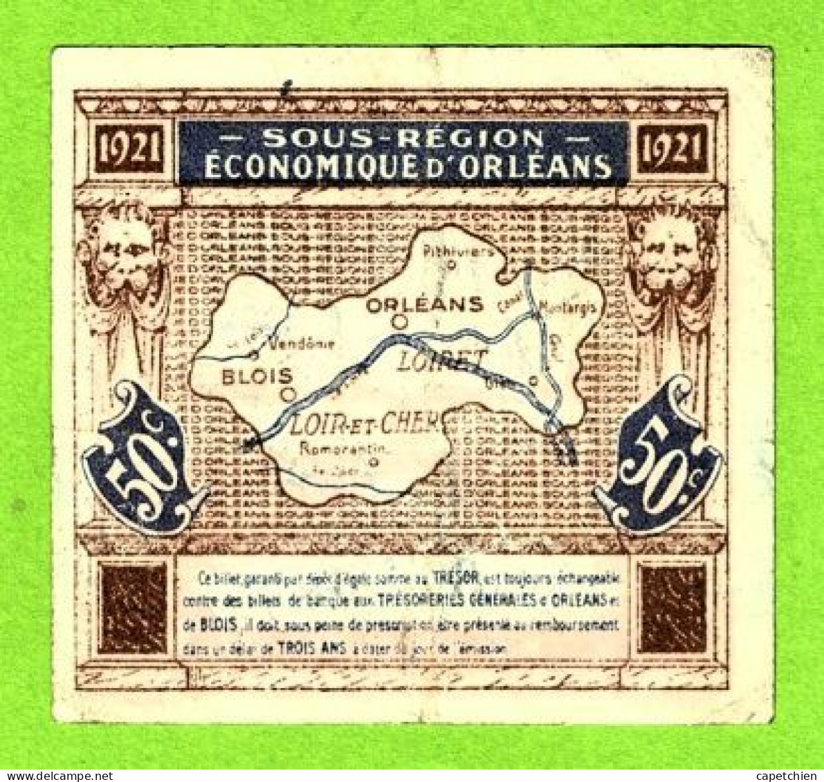 FRANCE/ CHAMBRES DE COMMERCE D'ORLEANS & BLOIS / 50 CENT. / 15 MAI 1921 / 641,020 - Handelskammer