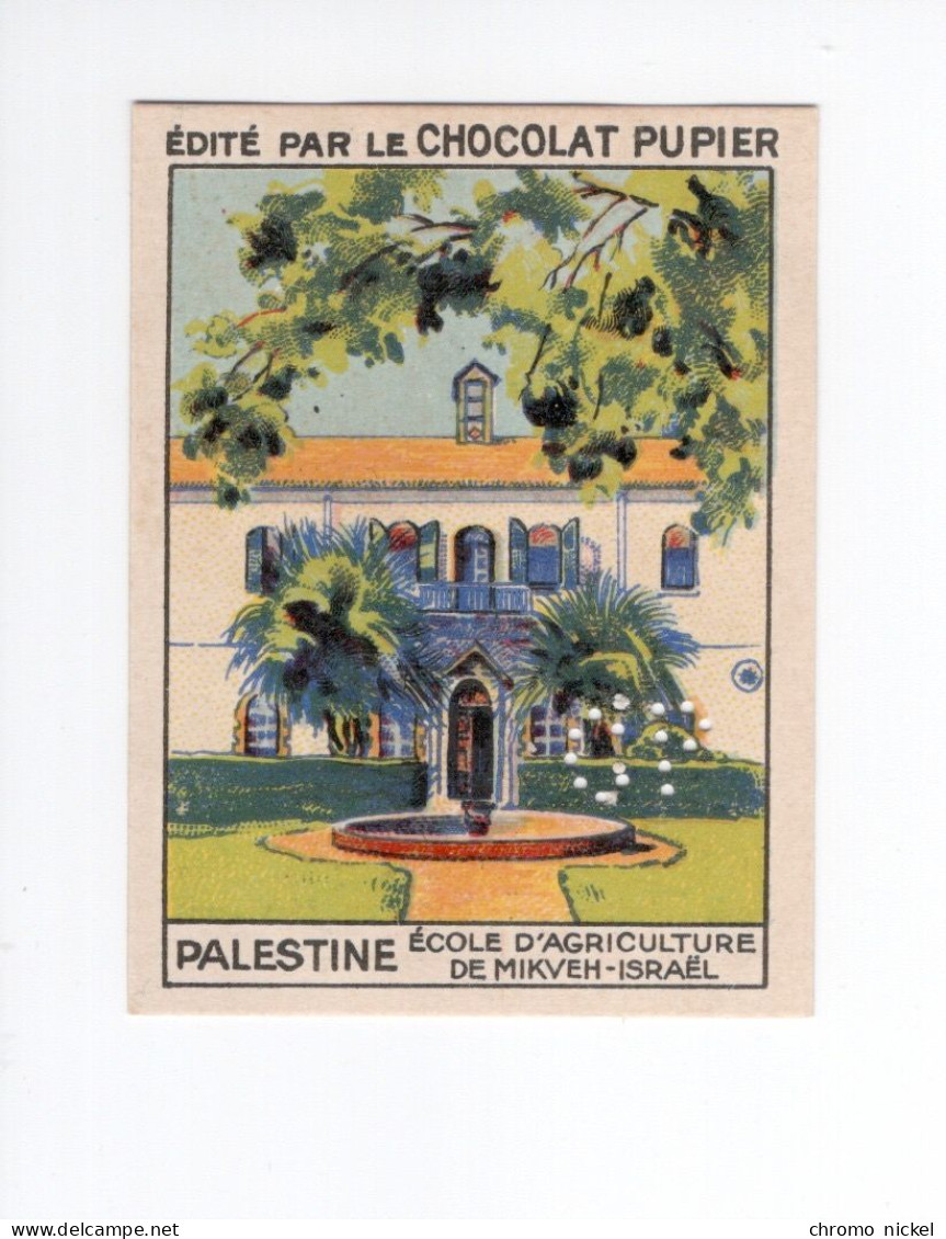 Chromo PALESTINE ISRAEL Ecole D'Agriculture De Mikveh-Israel 1930s TB Pub: Chocolat Pupier 67  X 50 Mm  2 Scans - Other & Unclassified