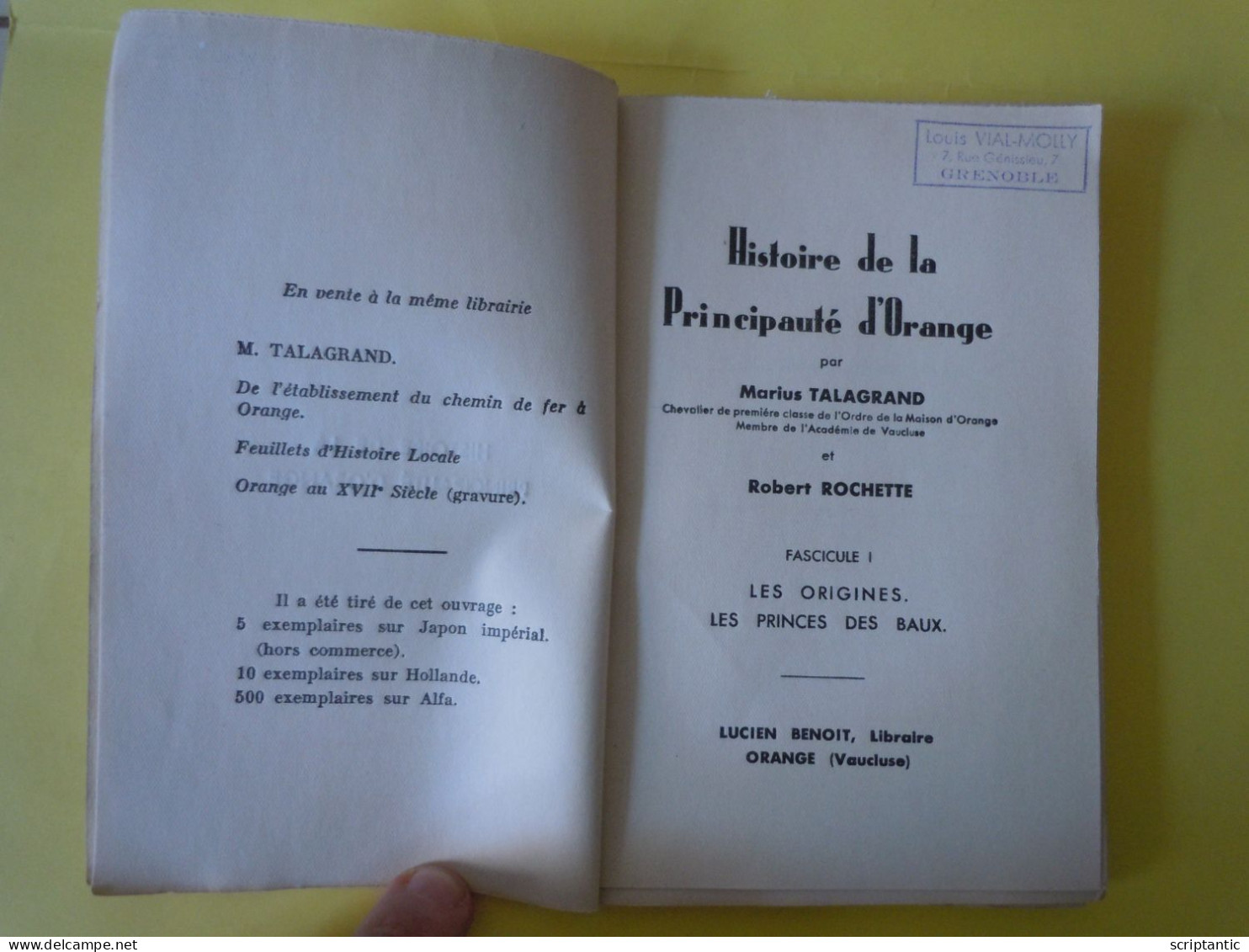 RARE - Histoire De La Principauté D'Orange - 1935 - Marius Talagrand - Robert Rochette 500ex Non Coupé - 1901-1940