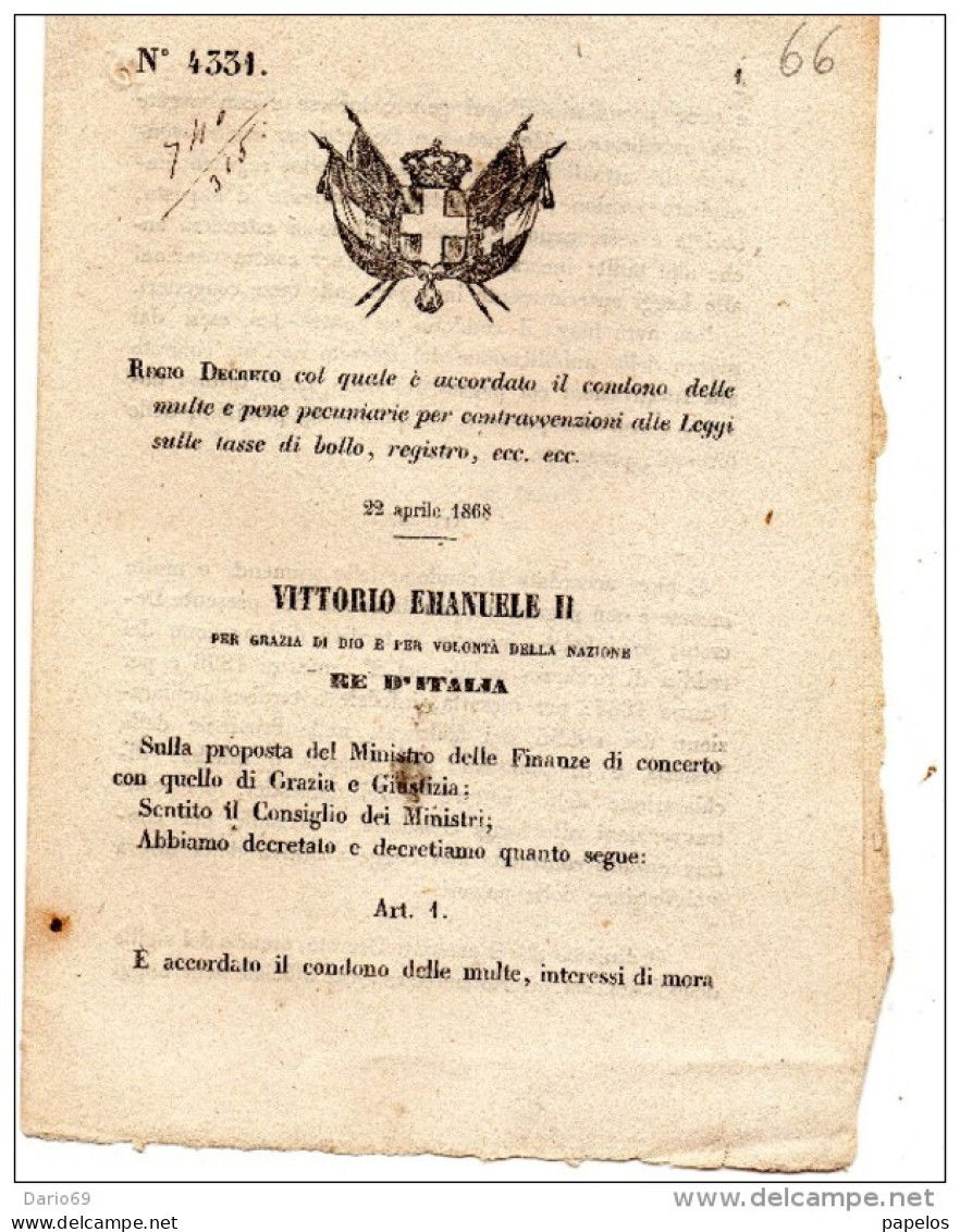 1868 DECRETO COL QUALE E ACCORDATO IL CONDONO DELLE MULTE E PENE PECUNIARIE PER CONTRAVVENZIONI - Gesetze & Erlasse