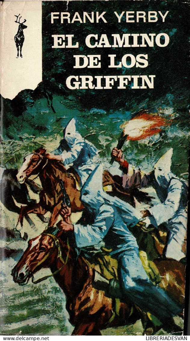 El Camino De Los Griffin - Frank Yerby - Literature