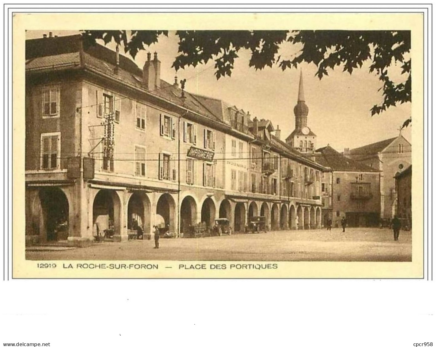 74.LA ROCHE SUR FORON.PLACE DES PORTIQUES.IMPRIMERIE - La Roche-sur-Foron