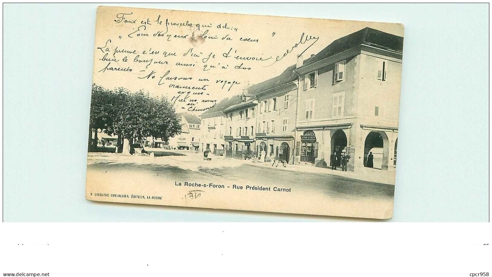 74.LA ROCHE S FORON.n°20314.RUE PRESIDENT CARNOT - La Roche-sur-Foron