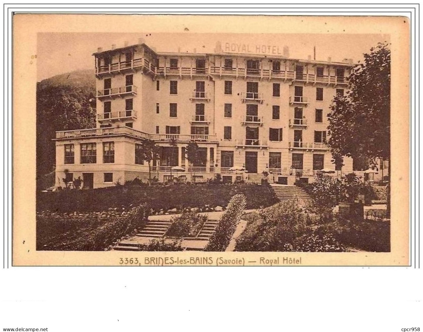 73.BRIDES-LES-BAINS.ROYAL HOTEL. - Brides Les Bains