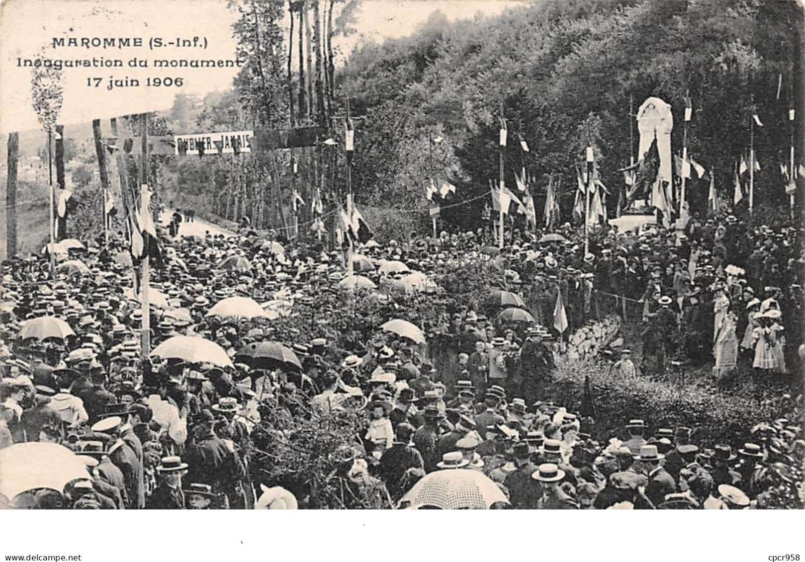 76. N°206013. Maromme. Inauguration Du Monument. 17 Juin 1906 - Maromme