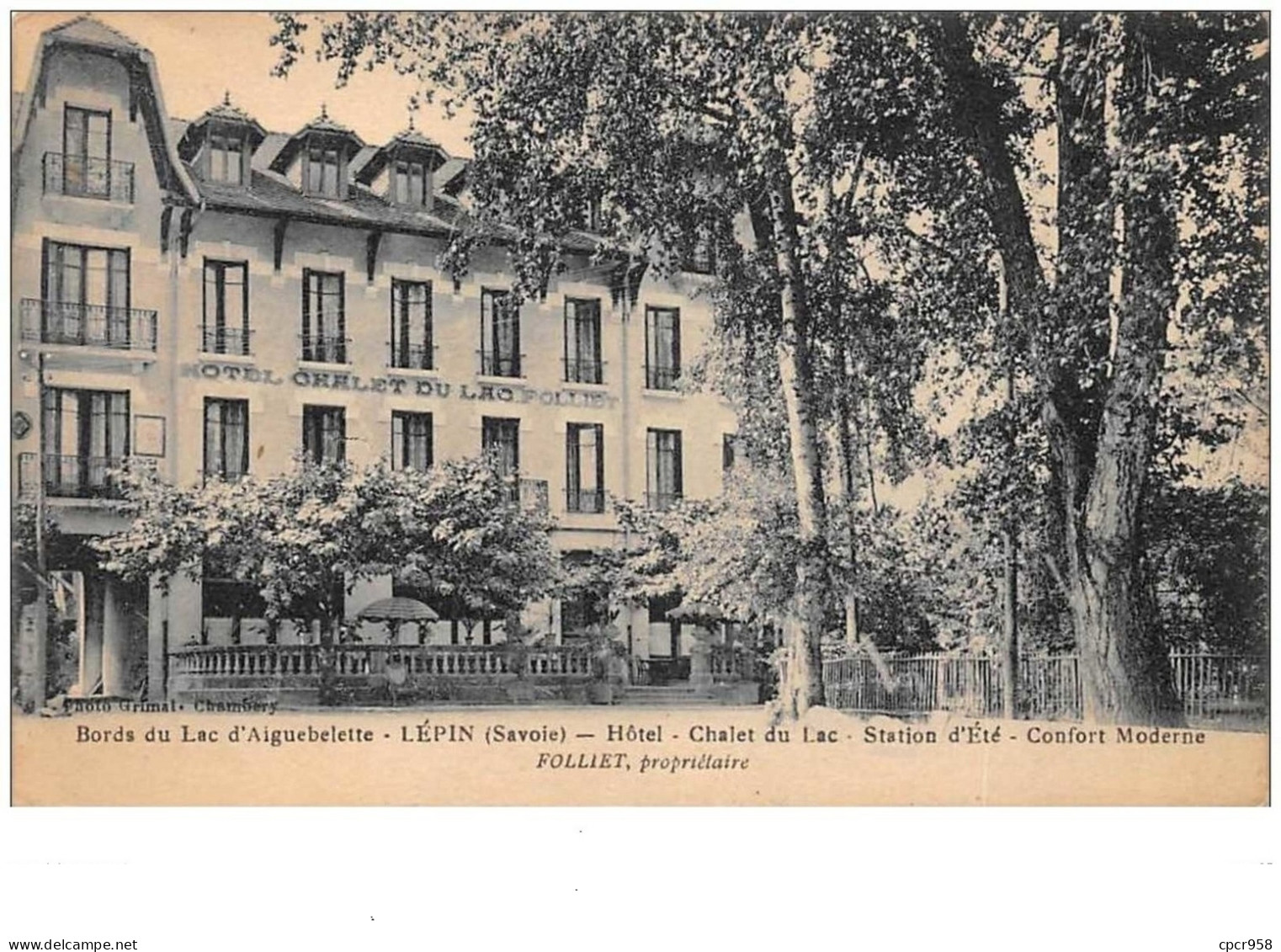 73 . N° 45970 . Lépin . Hotel Chalet Du Lac.cp Publicitaire - Aiguebelle