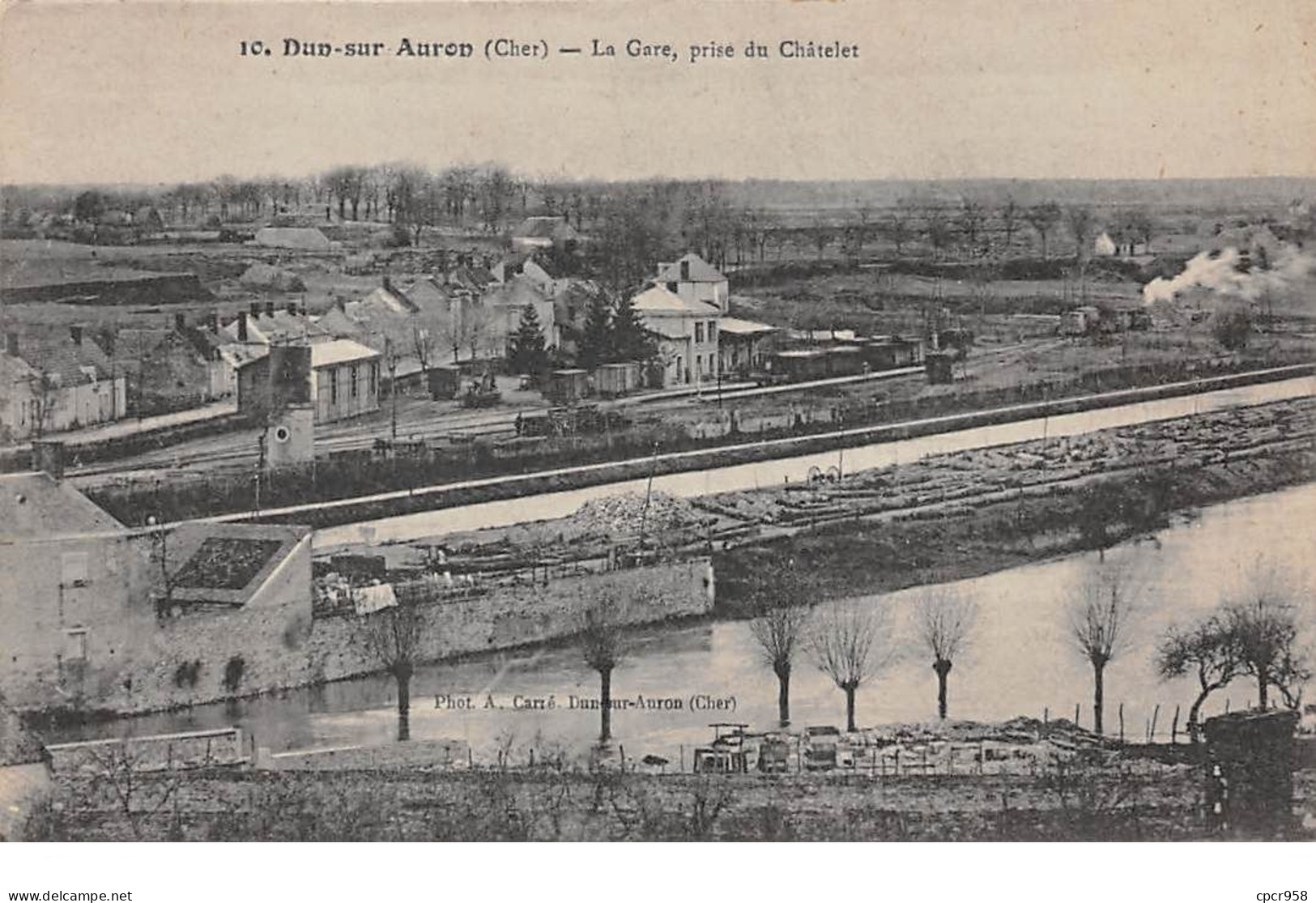 18 - N°110921 - Dun-sur-Auron - La Gare, Prise Du Châtelet - Dun-sur-Auron