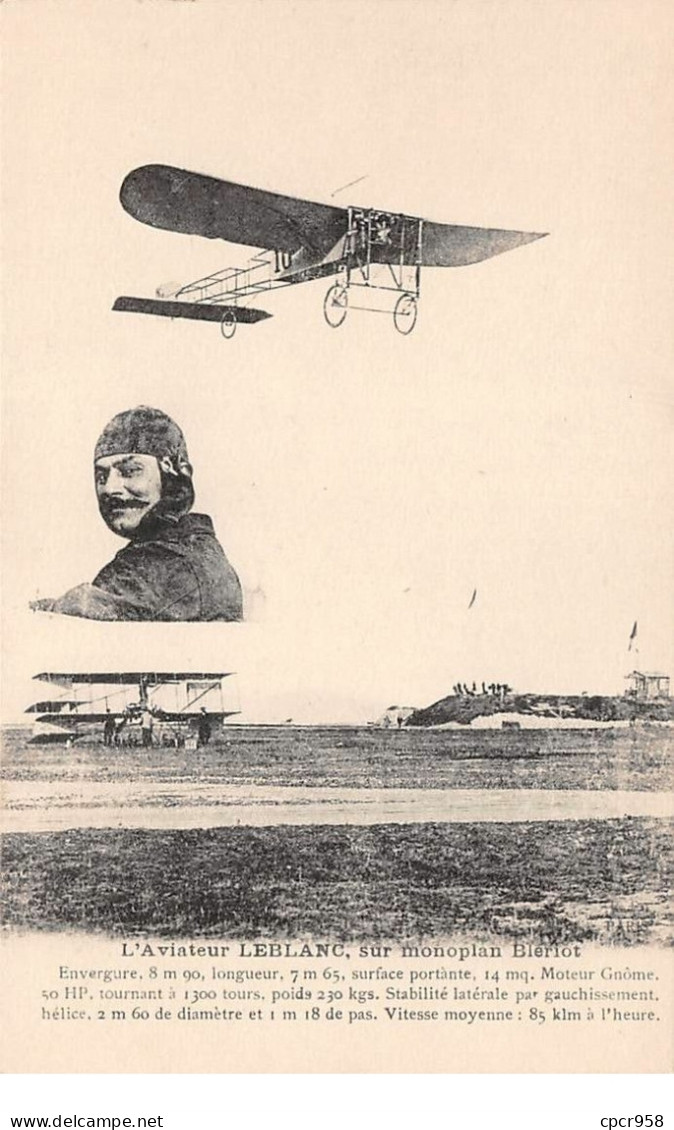 Avions - N°68561 - L'aviateur Leblanc, Sur Monoplan Blériot - ....-1914: Vorläufer