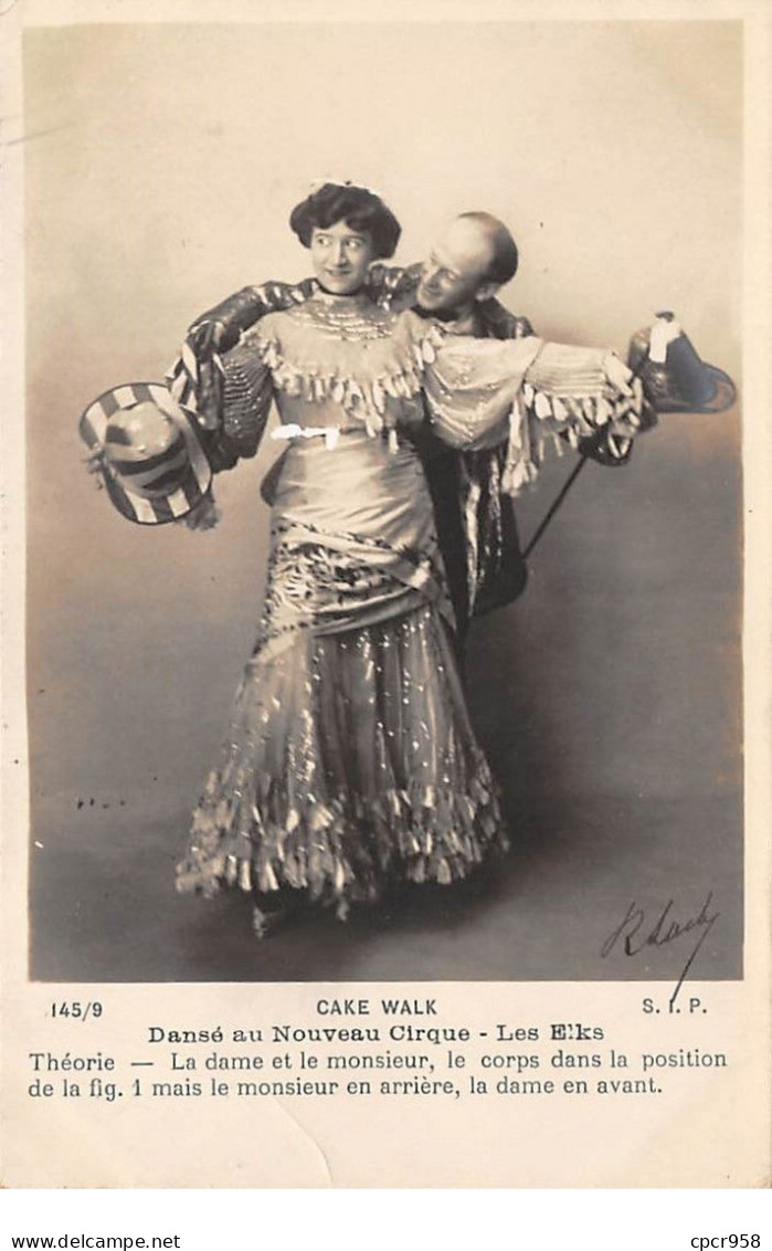 Danse - N°68899 - Cake-Walk - Dansé Au Nouveau Cirque - Les Elks - Théorie : La Dame Et Le Monsieur ... En Avant - Danza