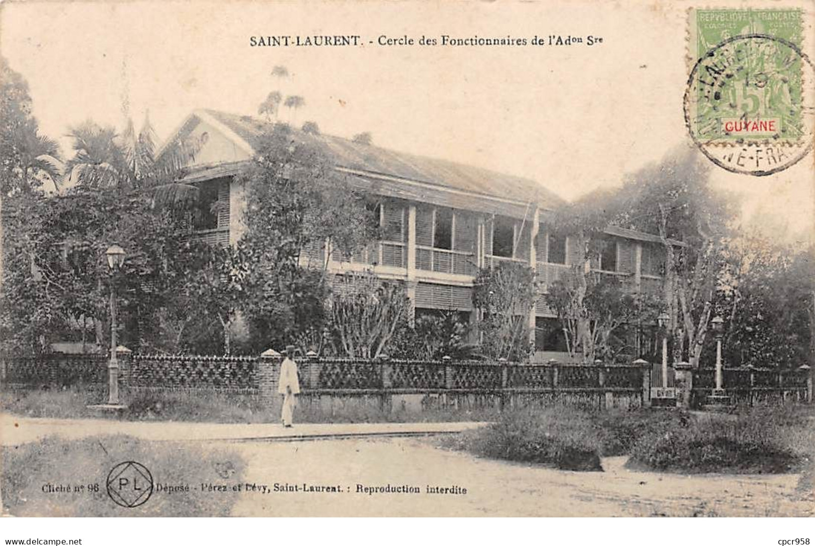 Guyane - N°68767 - SAINT-LAURENT - Cercle Des Fonctionnaires De L'Ad.. Ste. - Saint Laurent Du Maroni