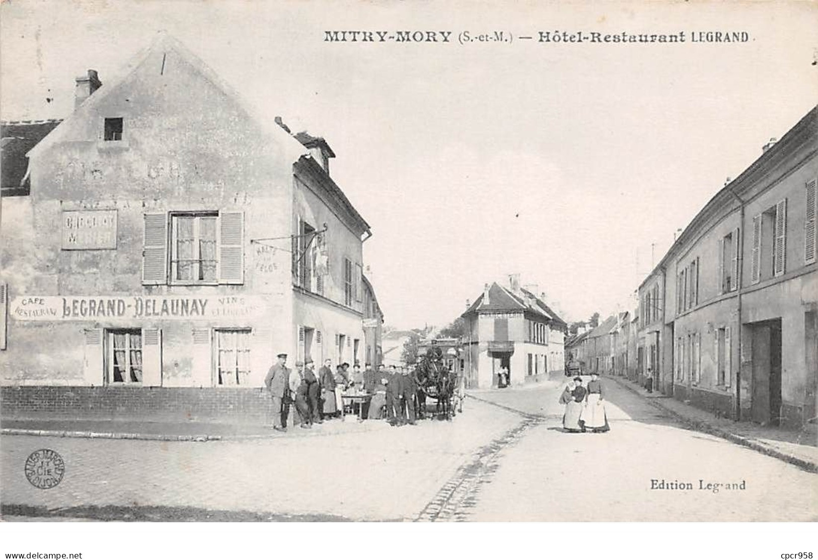 77 - N°111552 - Mirty-Mory - Hôtel-Restaurant Legrand - Pas Courante - Mitry Mory