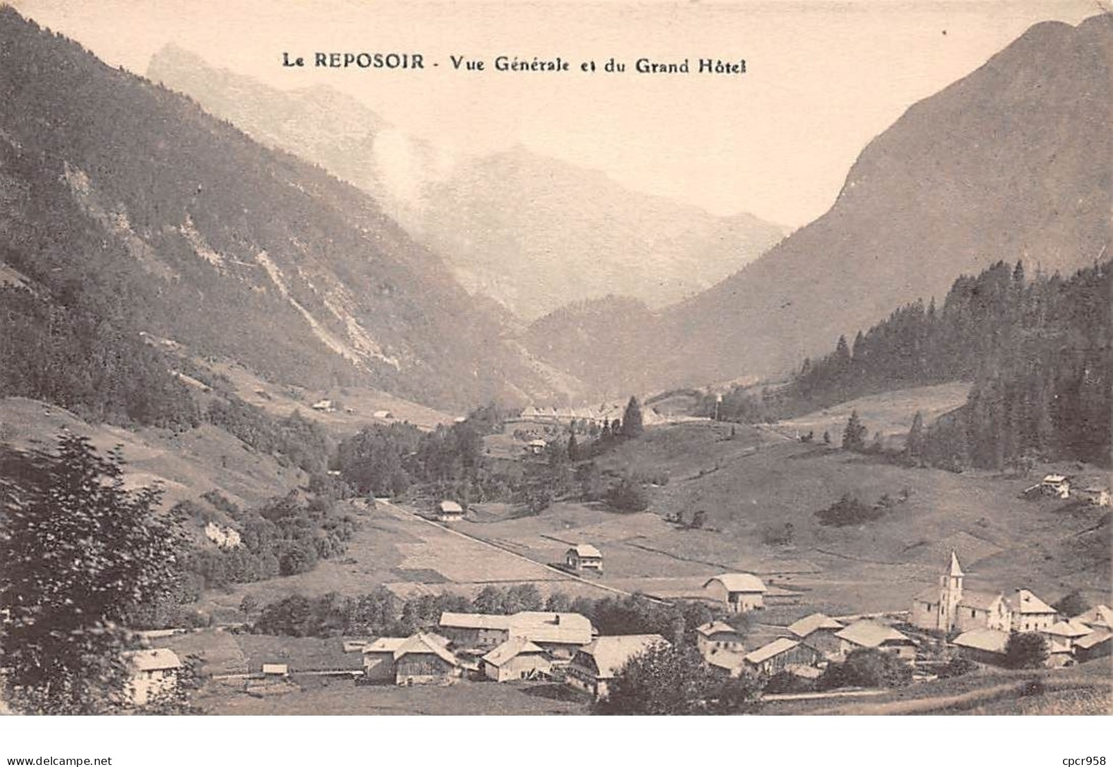 74 - N°111493 - Le Reposoir - Vue Générale Et Du Grand Hôtel - Bonne