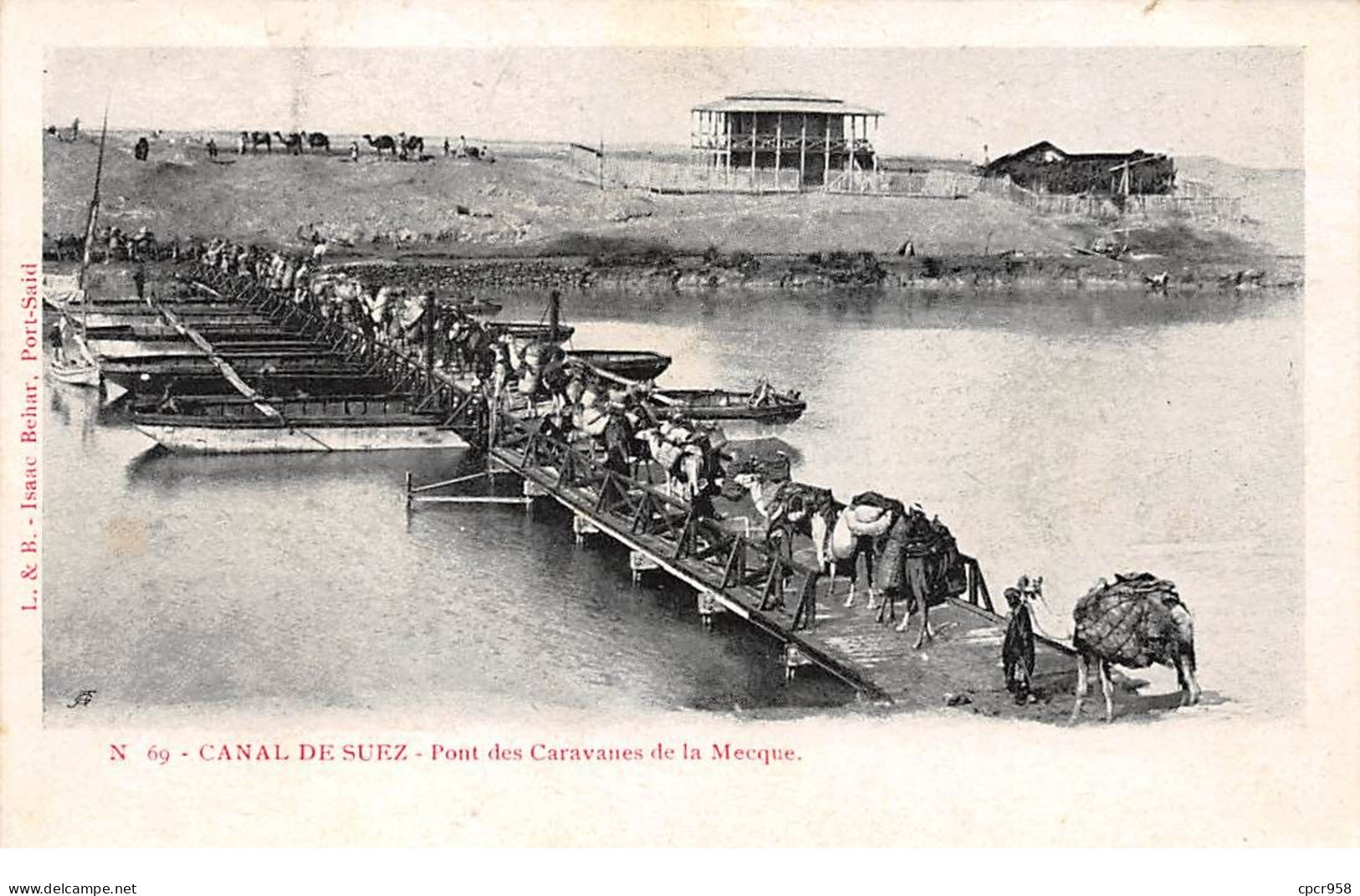 Egypte - N°70908 - CANAL DE SUEZ - Pont Des Caravanes De La Mecque - Suez