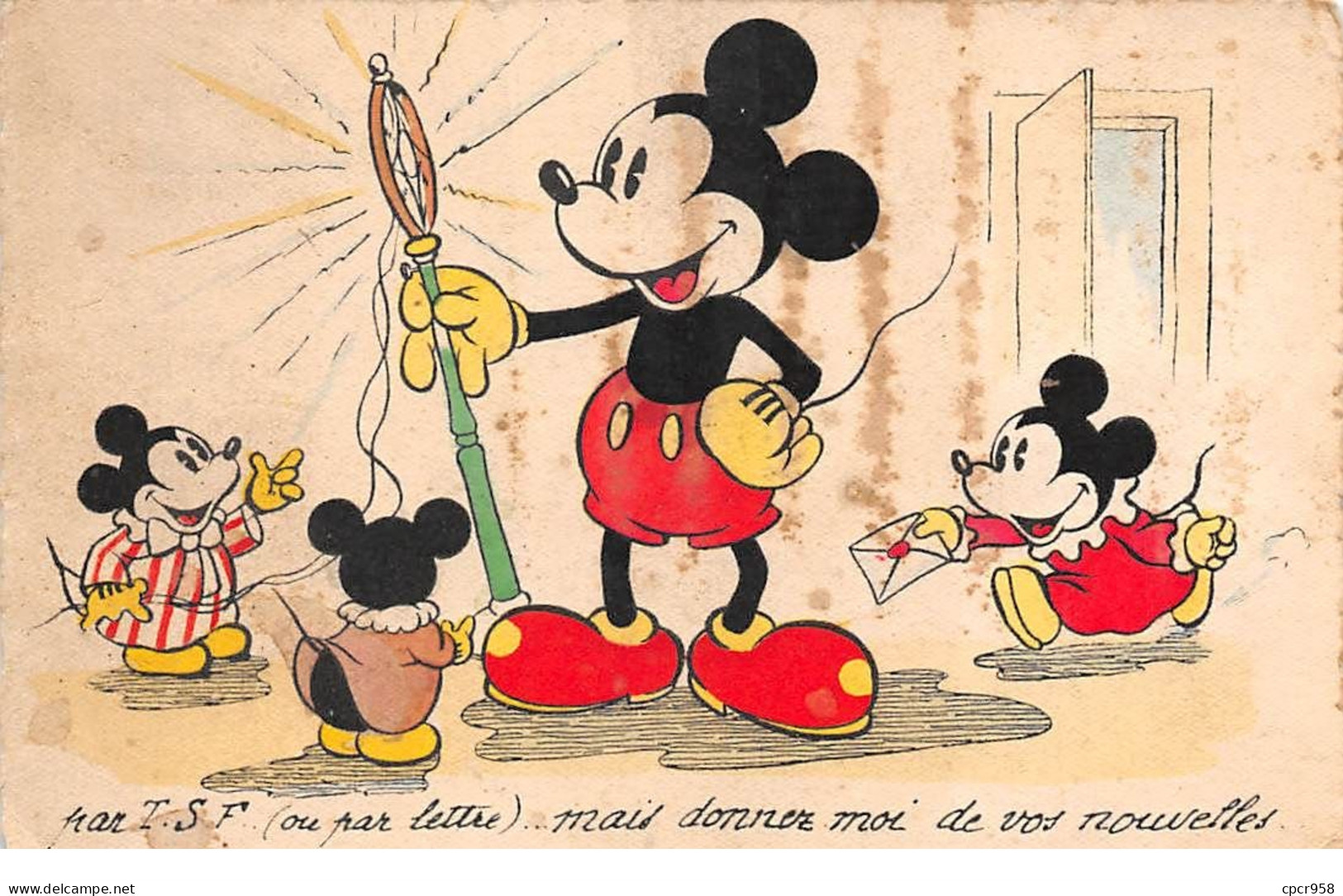 Disney - N°72050 - Par T.S.F (ou Par Lettre) Mais Donner Moi De Vos Nouvelles.mickey - Disneyland