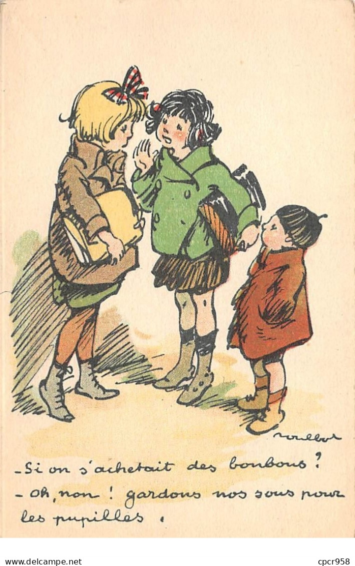 Illustrateur - N°76521 - F. Poulbot - Si On S'achetait Des Bonbons ... Les Pupilles - Poulbot, F.