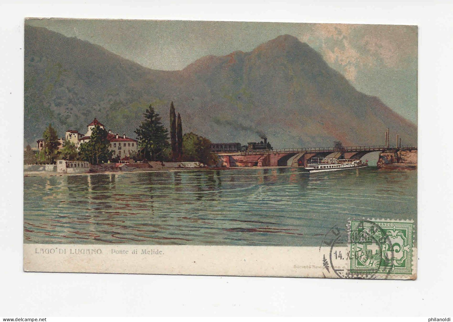 Lago Di Lugano - Ponte Di Melide ( Societa Navigazione E Ferrovie) Viaggiata 1907 Interessante Annullo Franco Retro - Melide