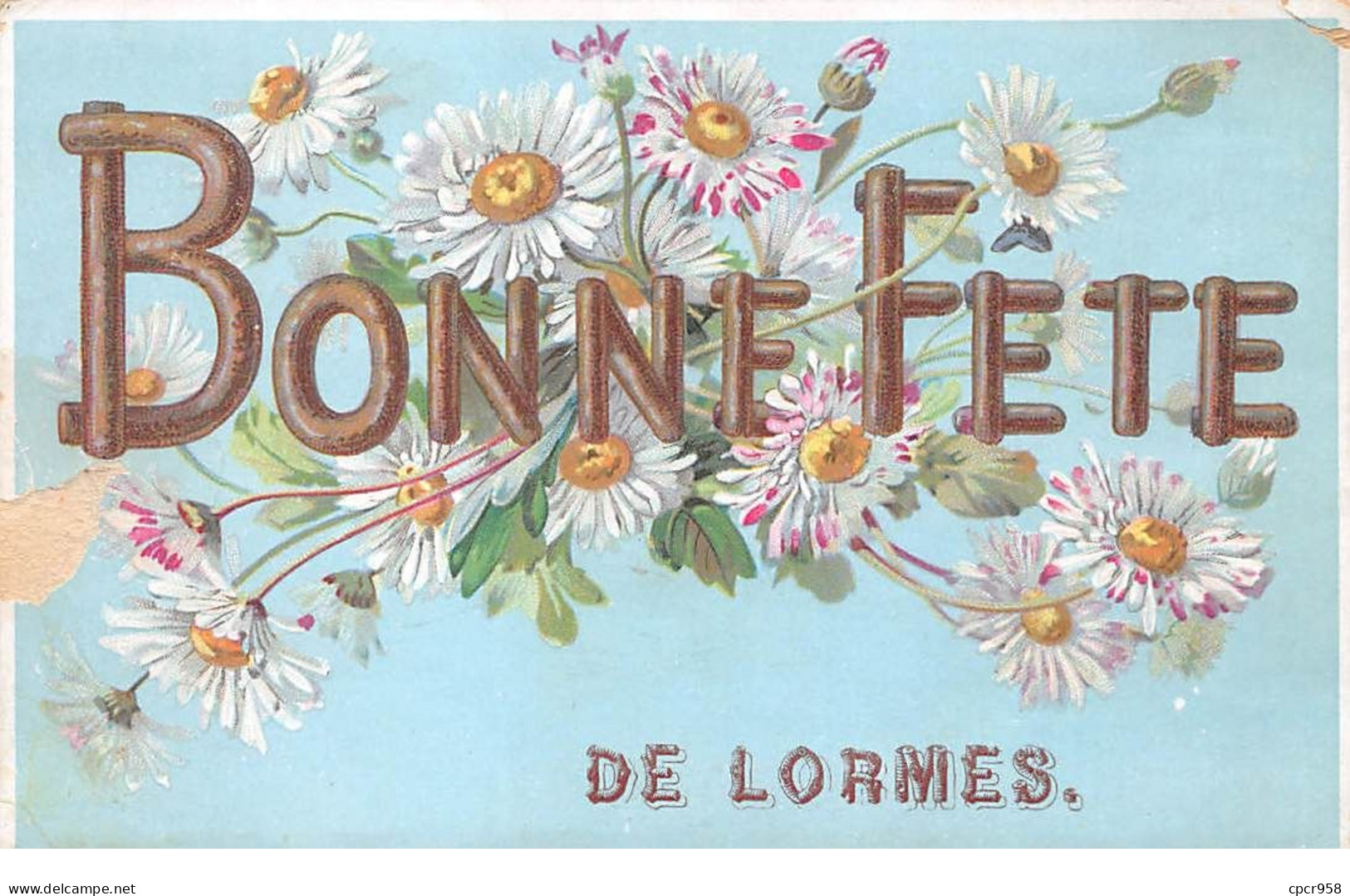 58 - N°75401 - Bonne Fête De LORMES - Marguerites - Lormes