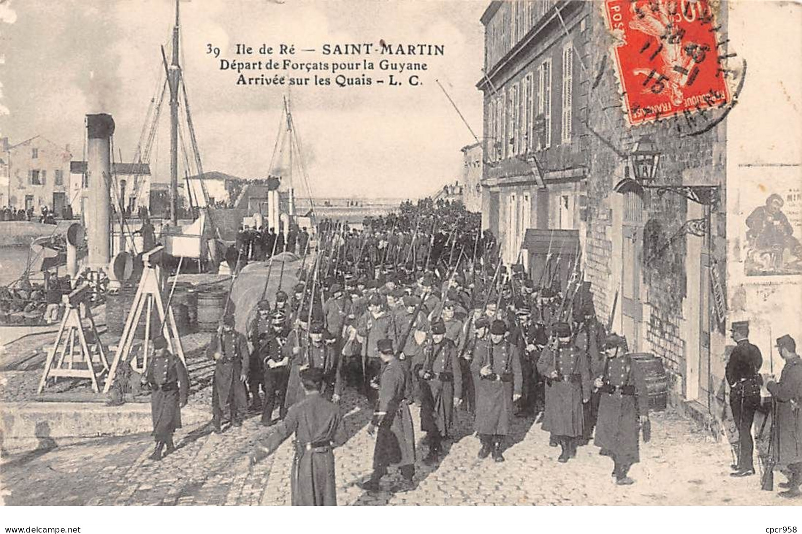 17 - N°74108 - Ile De Ré - SAINT-MARTIN - Départ De Forçats Pour La Guyane - Arrivée Sur Les Quais - Saint-Martin-de-Ré