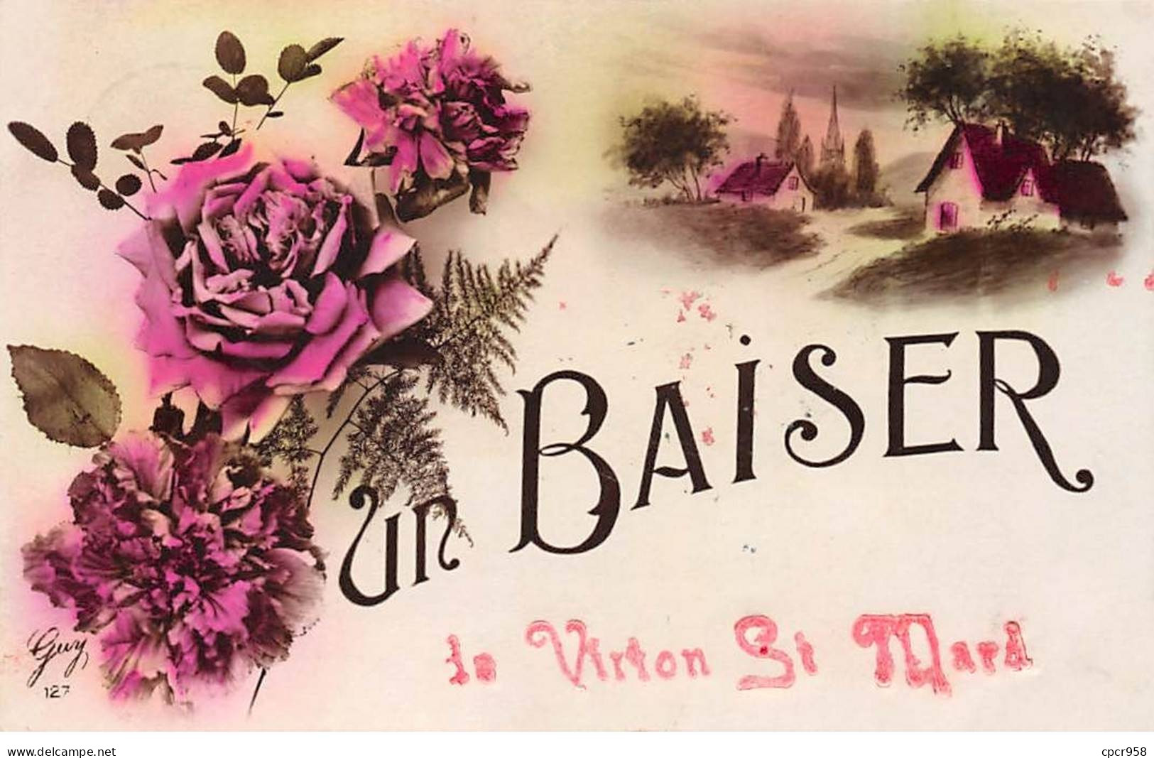 Belgique - N°77170 - Un Baiser De VIRTON SAINT-MARD - Village Et Roses - Virton