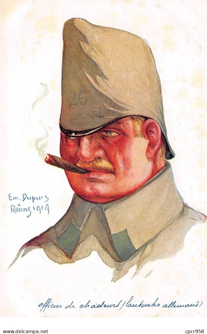 Illustrateur - N°74616 - Emile Dupuis N°27 Leurs Caboches - Officier De Chasseurs Allemand - Reims 1914 - Dupuis, Emile