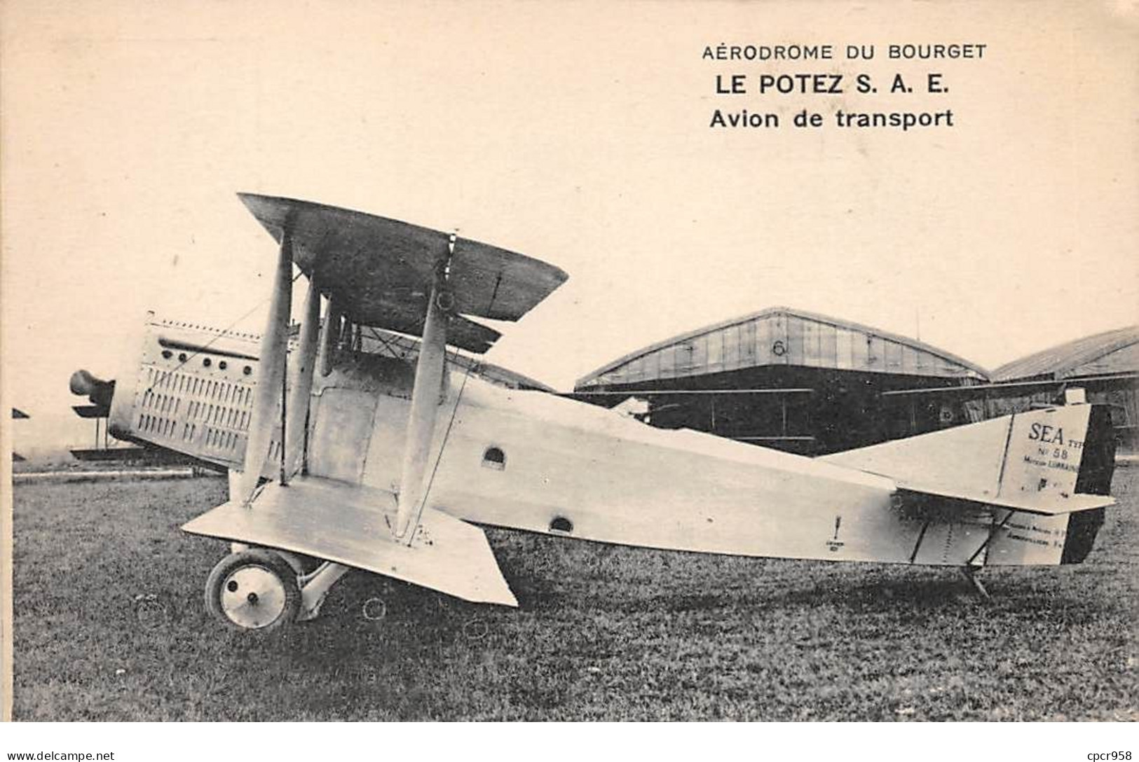 Aviation - N°76230 - Aérodrome Du Bourget - Le Potez S.A.E. - Avion De Transport - 1919-1938: Entre Guerres