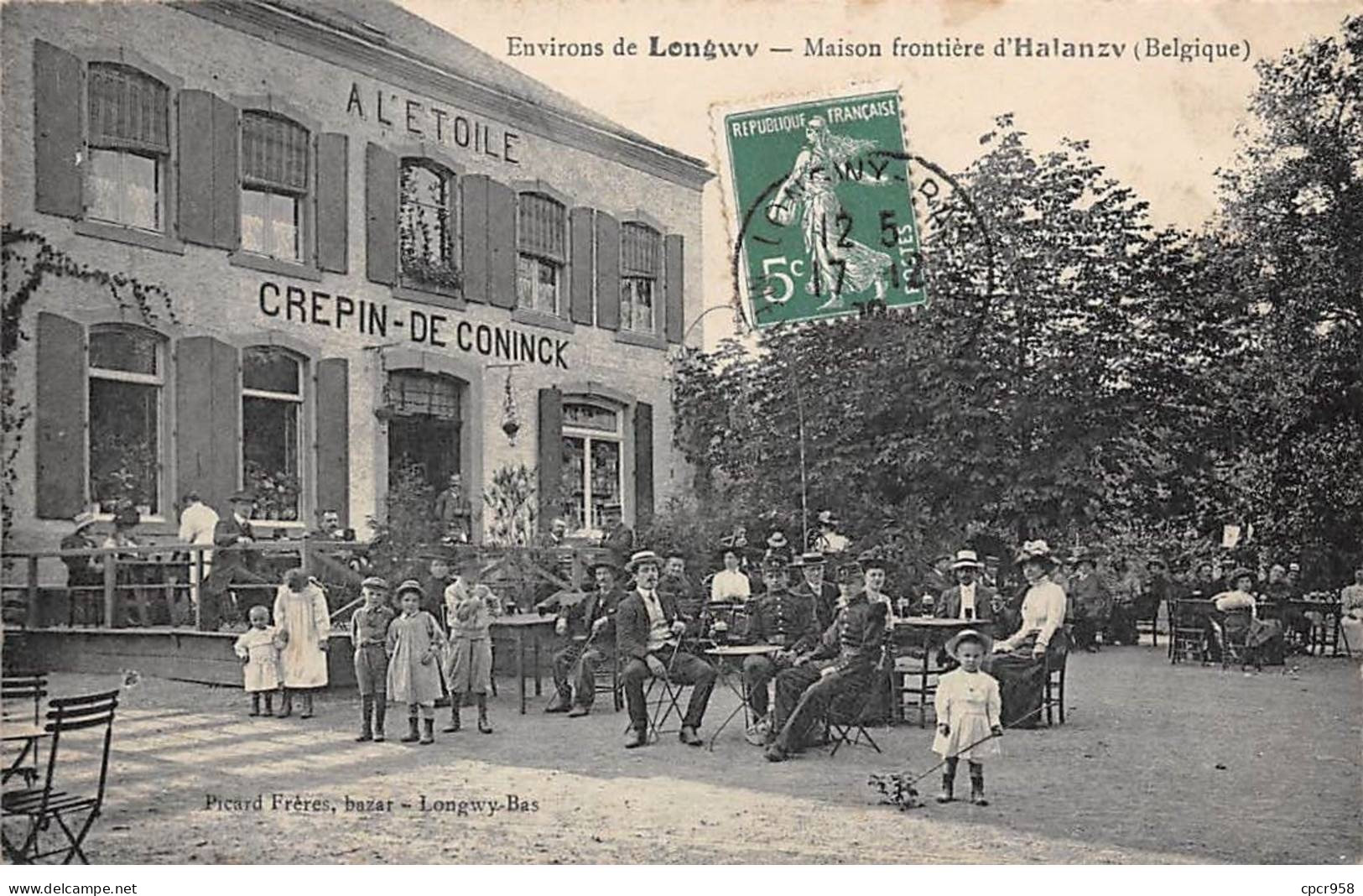 Belgique - N°80076 - Environs De LONGWY - Maison Frontière D'HALANZY - A L'Etoile Crepin-de-Coninck - Aubange
