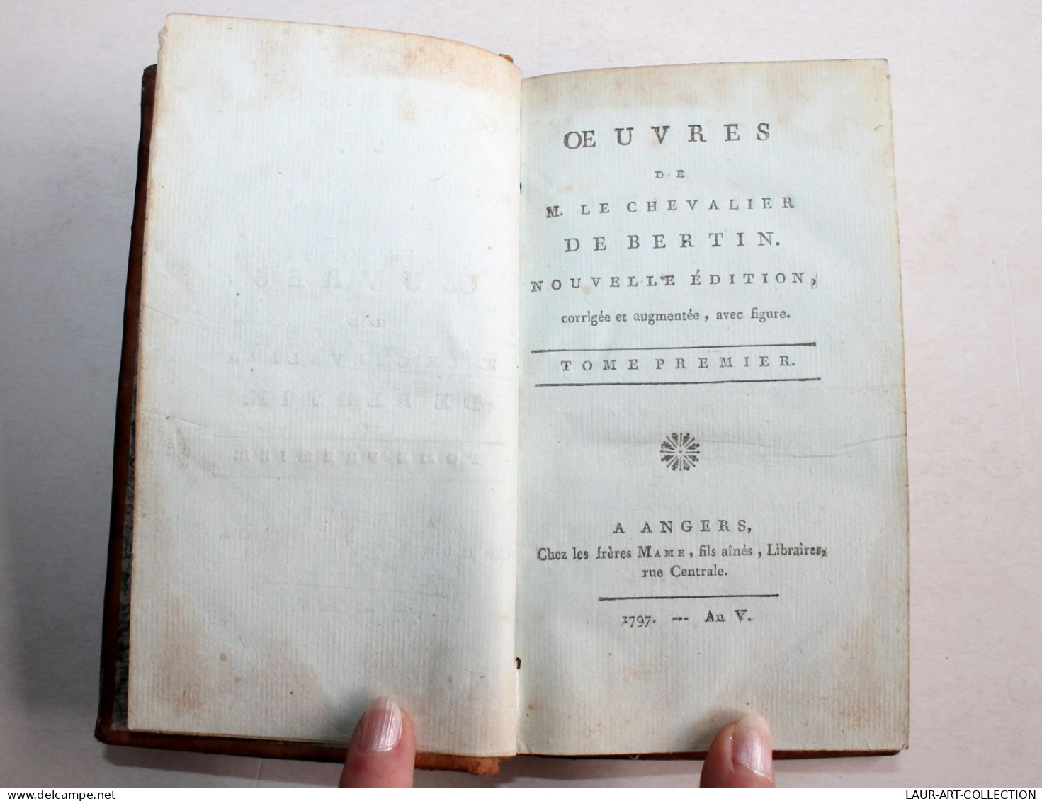 OEUVRES DE LE CHEVALIER DE BERTIN, NOUVELLE EDITION 1797 MAME COMPLET TOME 1+2/2 / ANCIEN LIVRE XVIIIe SIECLE (1803.114) - 1701-1800