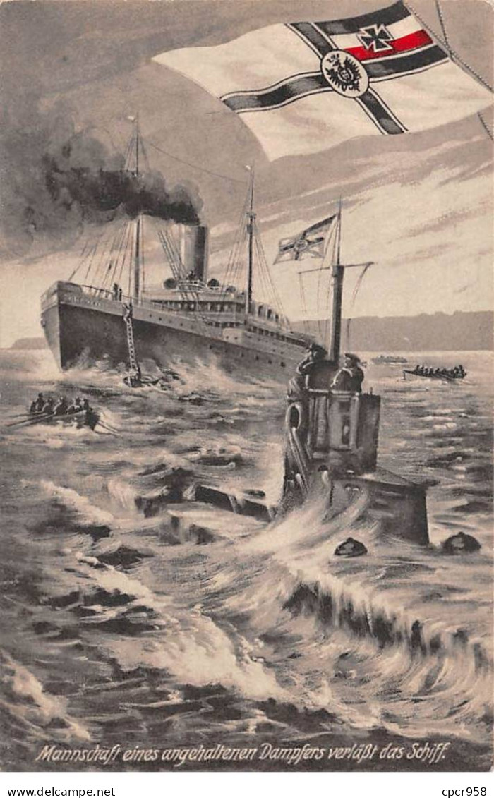 Bateau - N°77619 - Mannschaft Eines Angehaltenen Dampfers Verlabt Das Schiff - Guerra