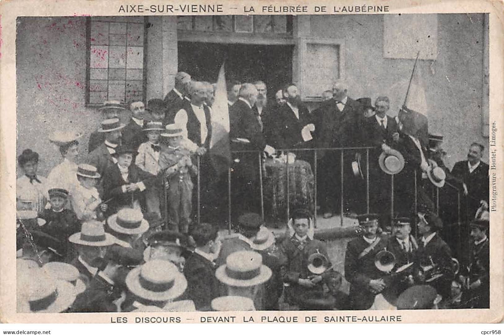 87 - N°78667 - AIXE-SUR-VIENNE - La Félibrée De L'Aubépine - Les Discours, Devant La Plaque De Saint-Aulaire Croix Rouge - Aixe Sur Vienne