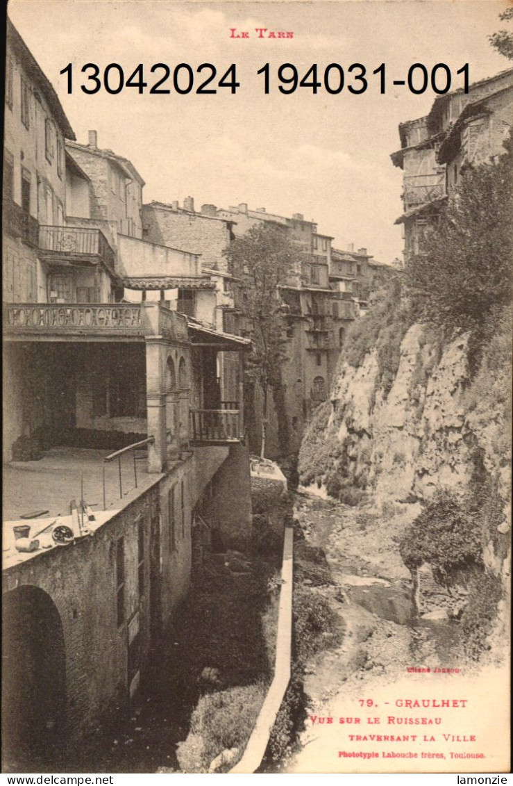 GRAULHET. Cpa Pionnière.  - Vue Sur Le Ruisseau Traversant La Ville.   (scans Recto-verso) - Graulhet