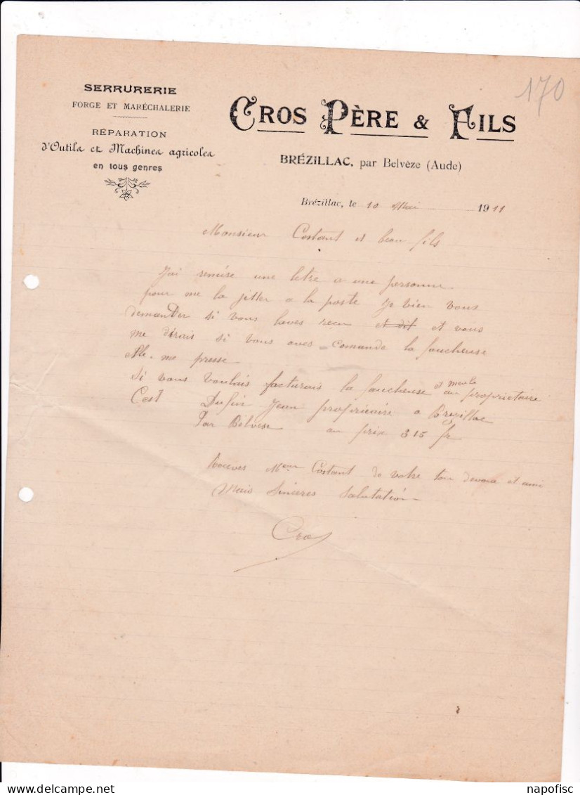 11-Cros Père & Fils...Serrurerie, Forge & Maréchalerie..Brézillac....(Aude)...1911 - Straßenhandel Und Kleingewerbe