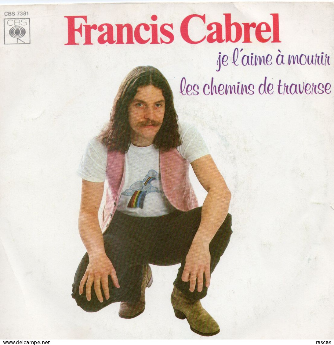 DISQUE VINYL 33 T DU CHANTEUR FRANCIS CABREL - LES CHEMINS DE TRAVERSE - Other - French Music