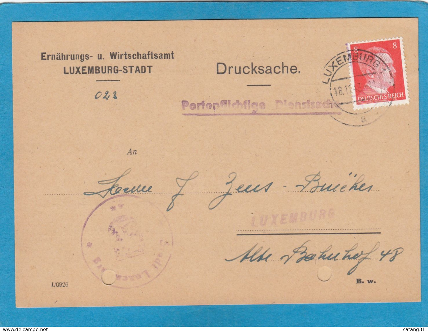 ERNÄHRUNGS- U. WIRTSCHAFTSAMT LUXEMBURG-STADT. - 1940-1944 Ocupación Alemana
