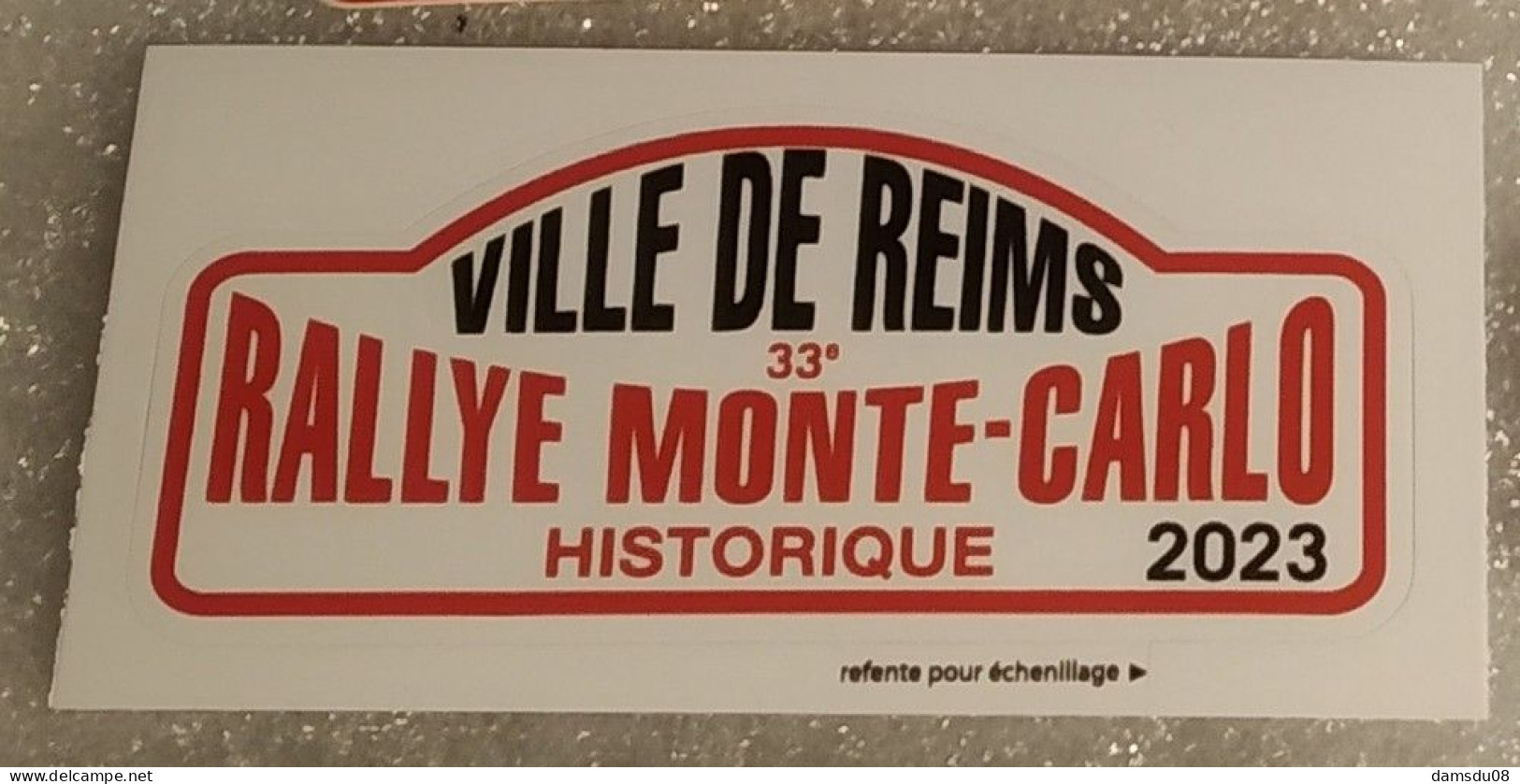 Autocollant RALLYE MONTE CARLO Historique 2023 Départ Reims - Autocollants