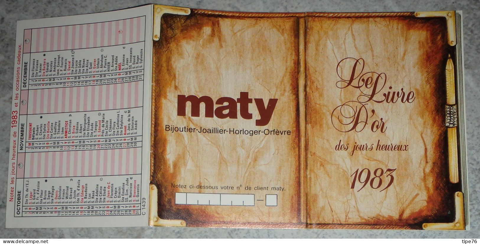 Petit Calendrier De Poche 1983 Maty  Bijou Bijoutier  Le Livre D'or Des Jours Heureux - Small : 1981-90