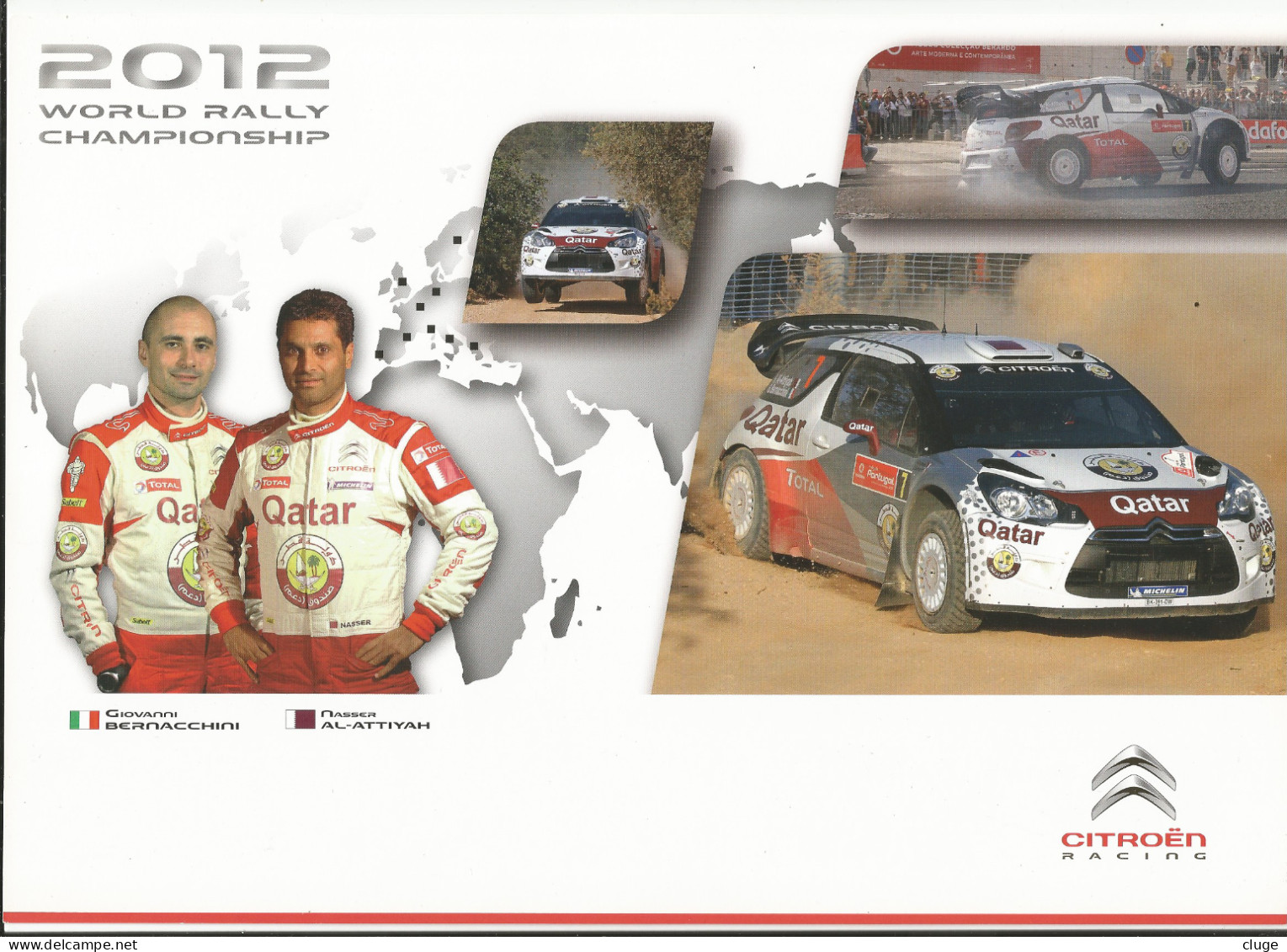 CHAMPIONNAT DU MONDE 2012 -  Al Attiyah Nasser / Bernacchini  Giovanni - Citroën Racing  ( Carte Promotionnelle ) - Rallye