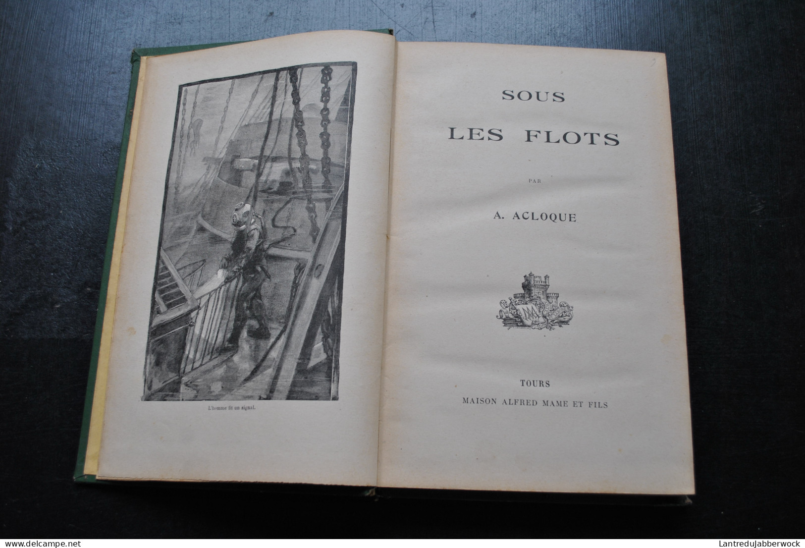 ACLOQUE Sous Les Flots Mame Sd - Crabe Moules Méduses Poissons Pêcheurs Récit D'aventure Sur Mer Faune Flore Sous-marine - 1901-1940