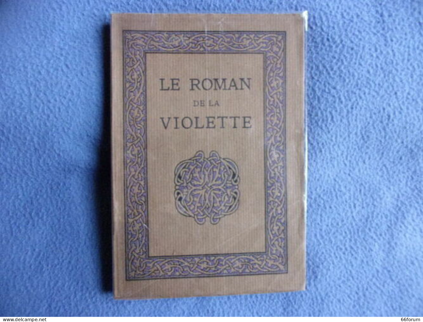 Le Roman De La Violette - 1701-1800