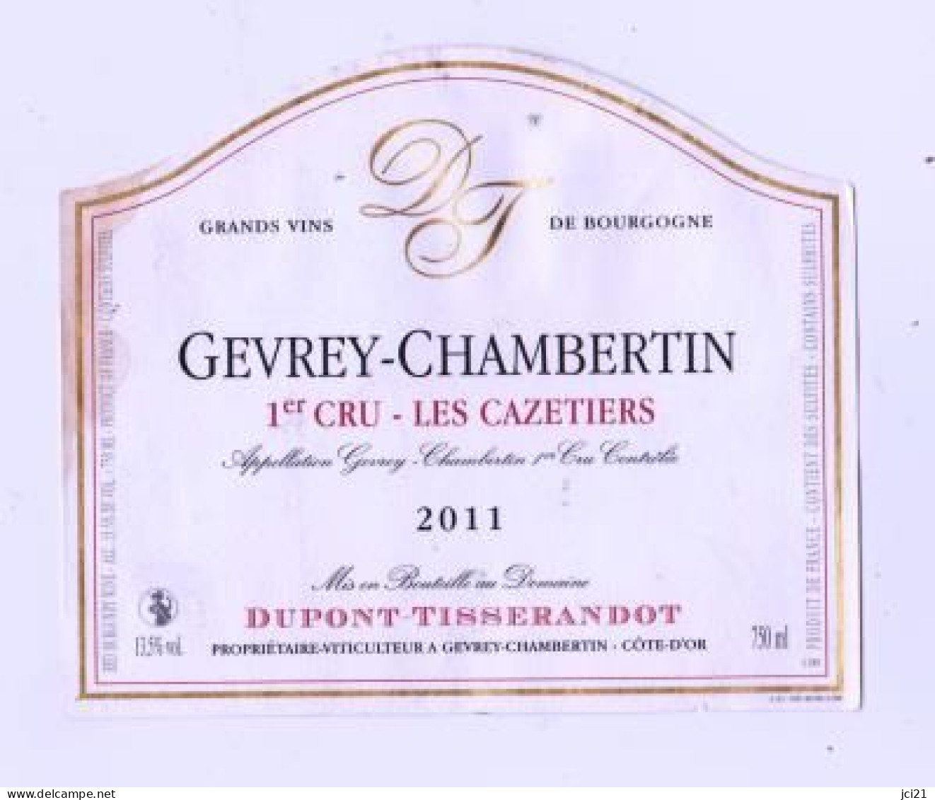Étiquette " GEVREY-CHAMBERTIN 1er Cru 2011 Les Cazetiers" DUPON-TISSERANDOT Propriétaire-Viticulteur (1808)_ev741 - Bourgogne