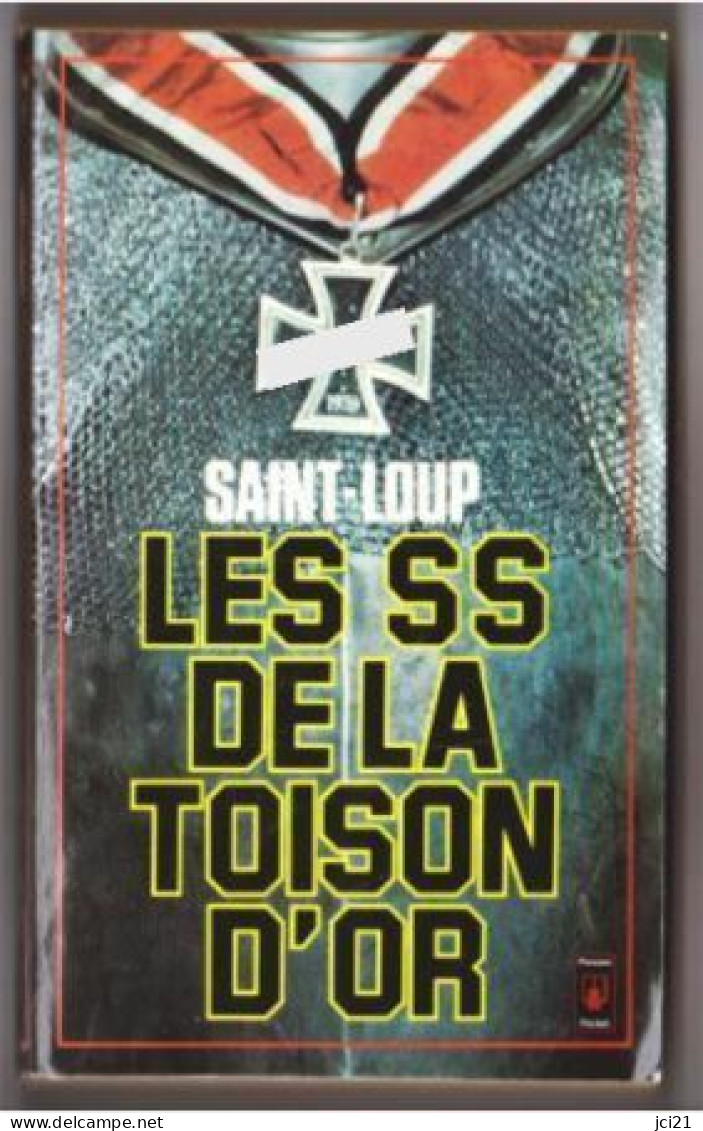 ROMAN " LES SS DE LA TOISON D'OR " _RL70 - Azione