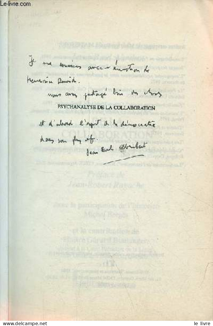 Psychanalyse De La Collaboration - Le Syndrome De Bordeaux : 1940-1945 - Dédicace De Jean-Paul Abribat. - Abribat Jean-P - Libri Con Dedica