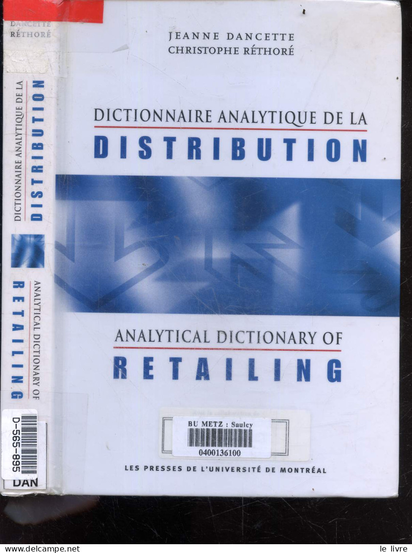 Dictionnaire Analytique De La Distribution - Analytical Dictionary Of Retailing - 350 Notions De Base Du Domaine De La D - Buchhaltung/Verwaltung