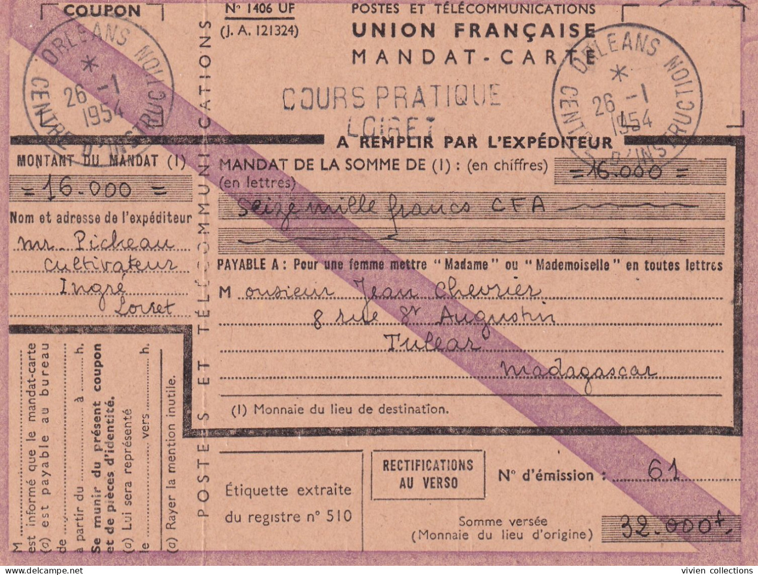 France Cours D'instruction Cours Pratique Orléans Loiret 1954 Mandat Carte Chargé En Francs CFA Pour Tuléar Madagascar - Lehrkurse