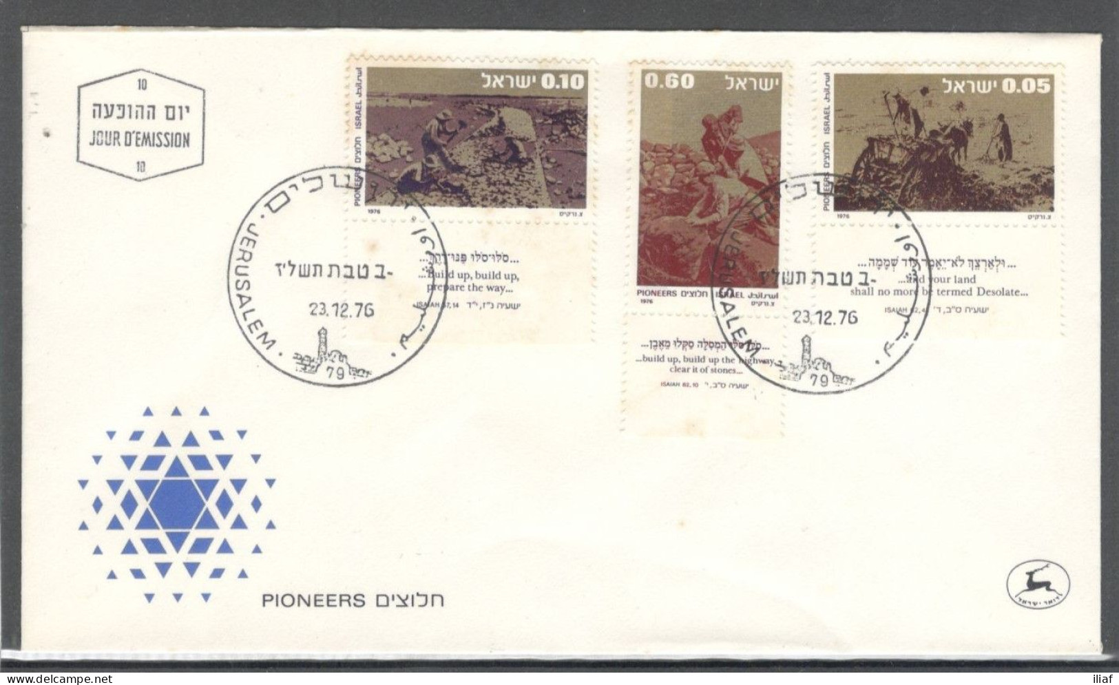 Israel 1976 FDC Sc. 616-618  PIONEERS  FDC Cancellation On Cachet FDC Envelope - FDC