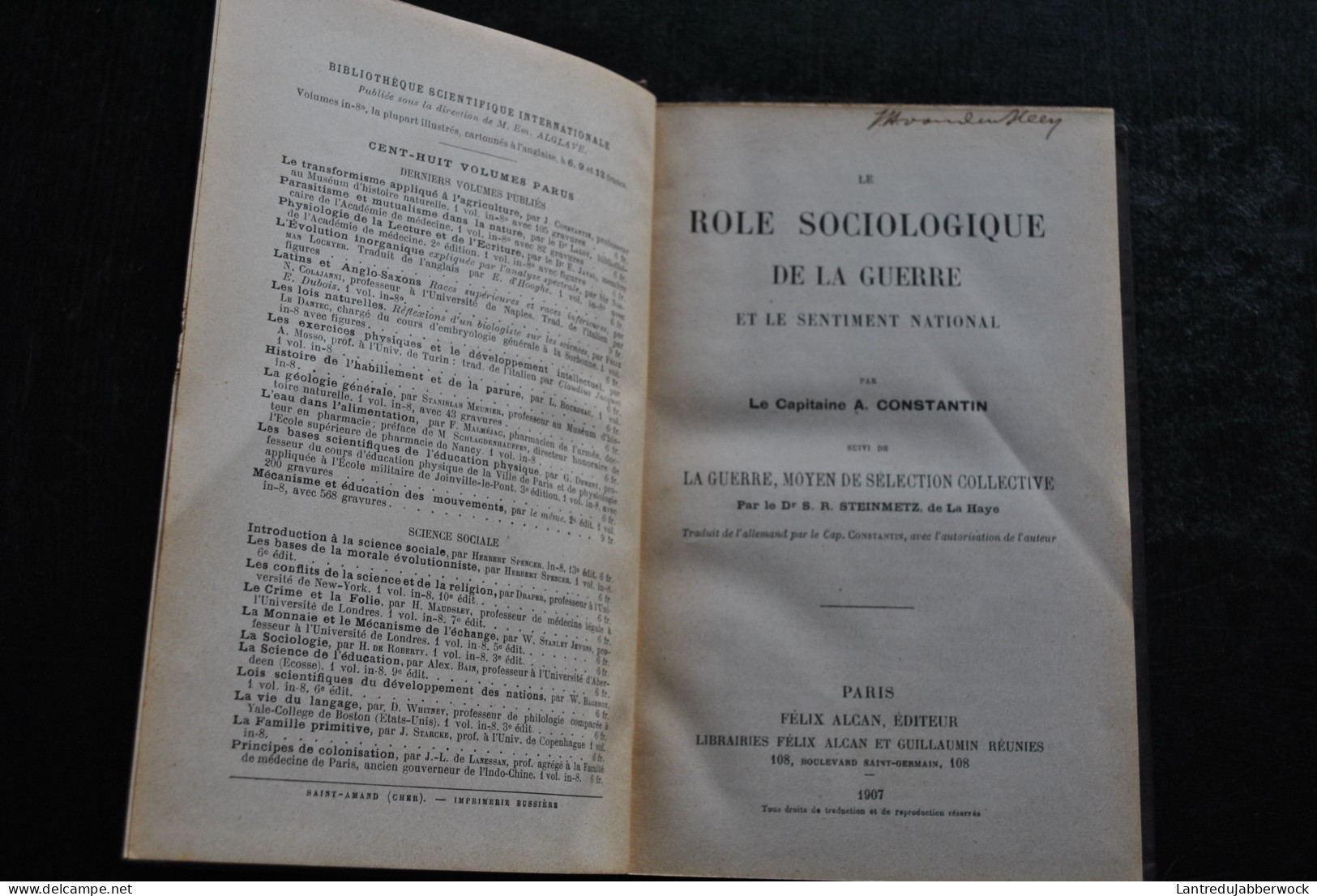 CONSTANTIN LE ROLE SOCIOLOGIQUE DE LA GUERRE ET LE SENTIMENT NATIONAL - STEINMETZ MOYEN DE SELECTION COLLECTIVE 1907 - 1901-1940